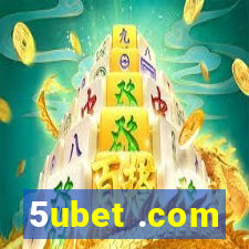 5ubet .com